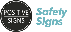 Positive Signs  |  Safety Signs